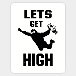 Let's Get High Stoned Skydiver Stoner Cannabis Fan Sticker